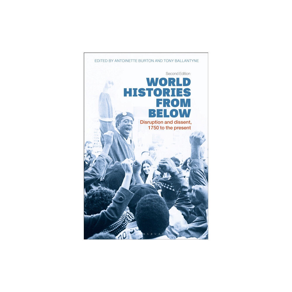 Bloomsbury Publishing PLC World Histories from Below (häftad, eng)