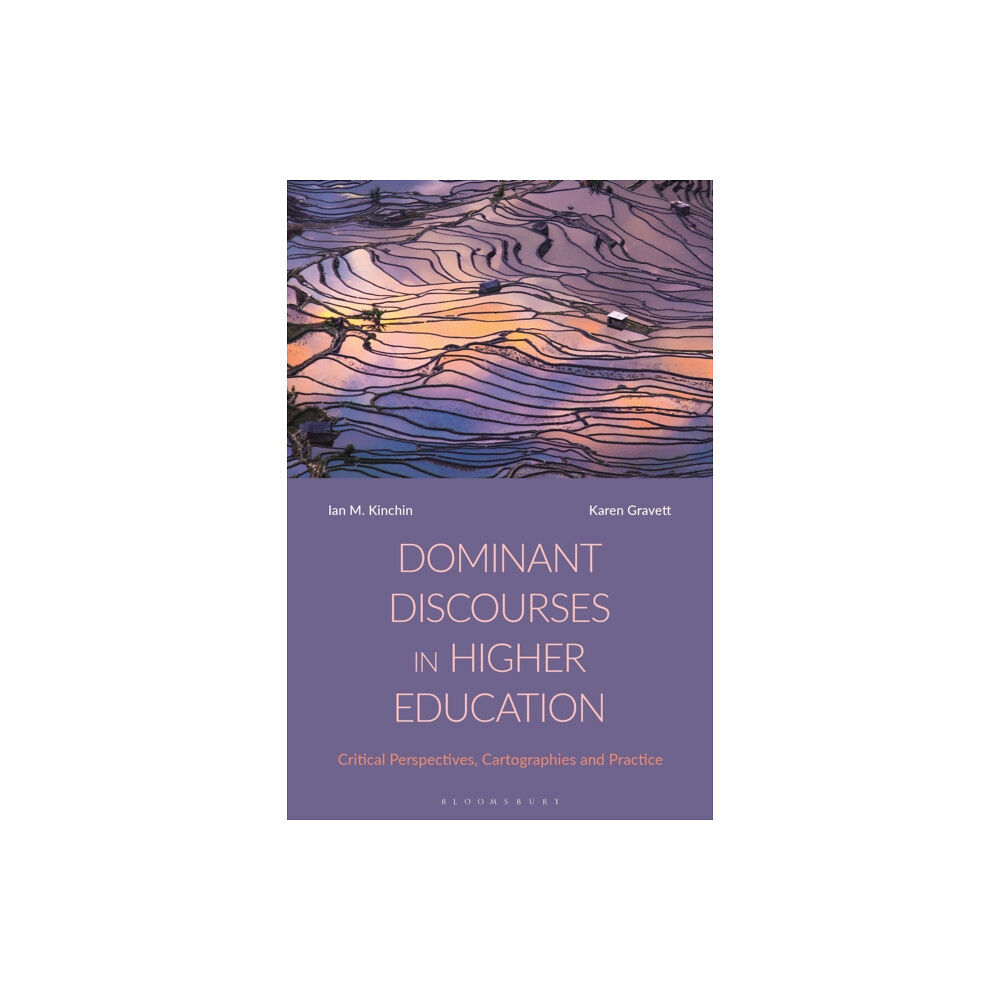 Bloomsbury Publishing PLC Dominant Discourses in Higher Education (inbunden, eng)