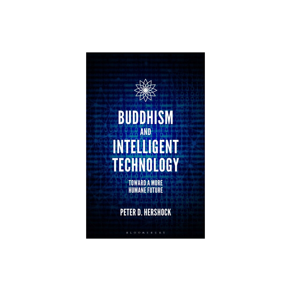 Bloomsbury Publishing PLC Buddhism and Intelligent Technology (inbunden, eng)