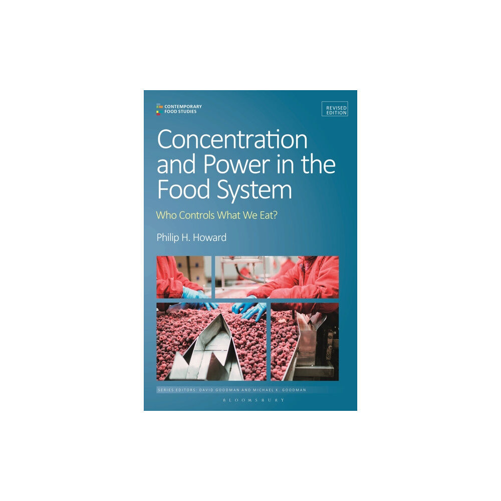 Bloomsbury Publishing PLC Concentration and Power in the Food System (häftad, eng)