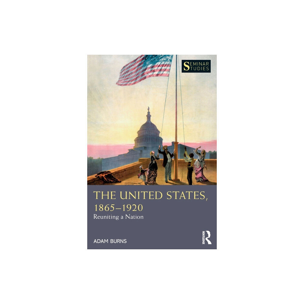 Taylor & francis ltd The United States, 1865-1920 (häftad, eng)