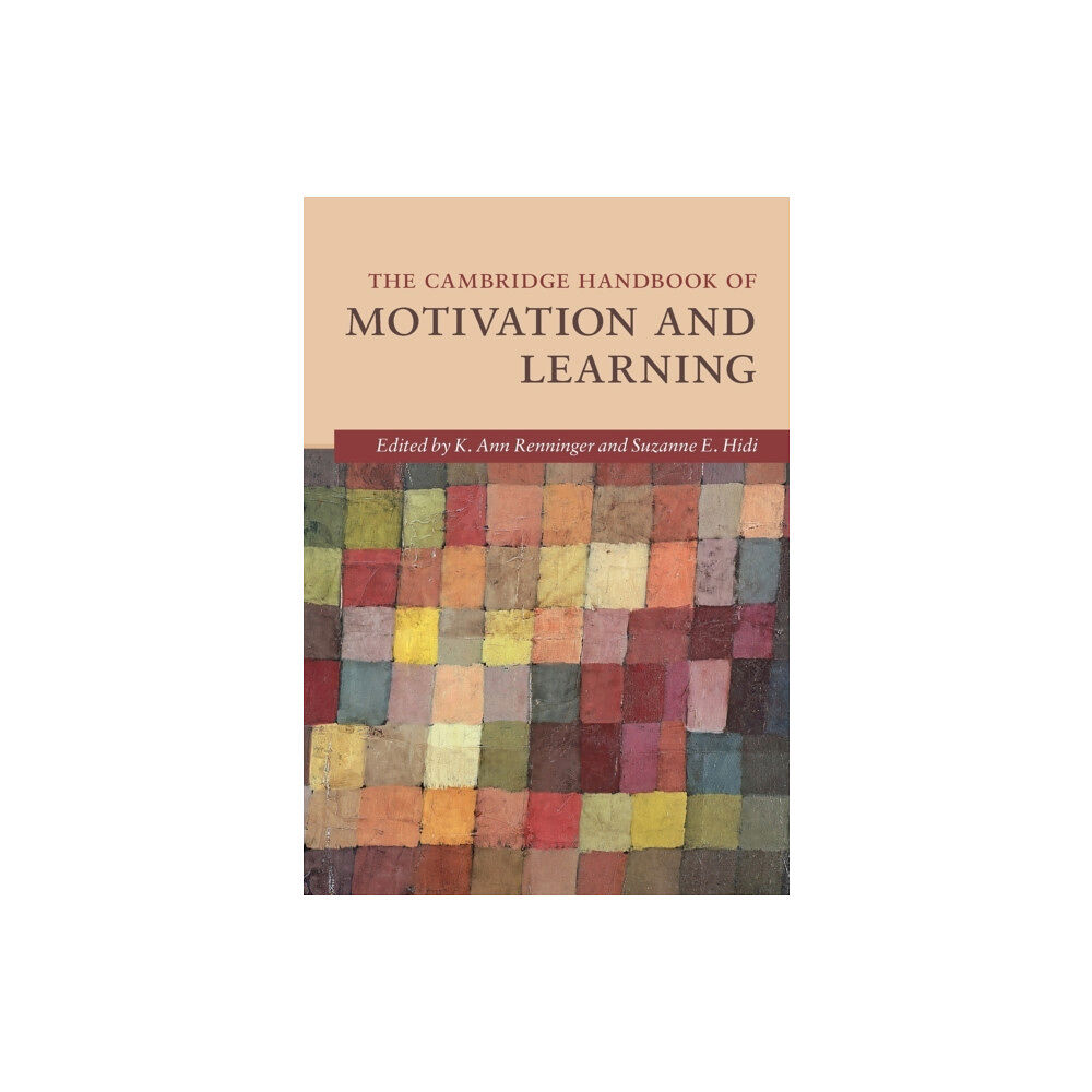 Cambridge University Press The Cambridge Handbook of Motivation and Learning (häftad, eng)