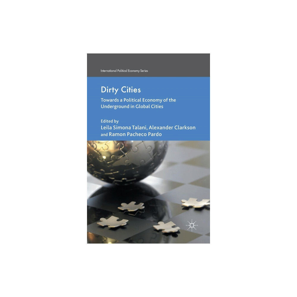 Palgrave macmillan Dirty Cities (häftad, eng)