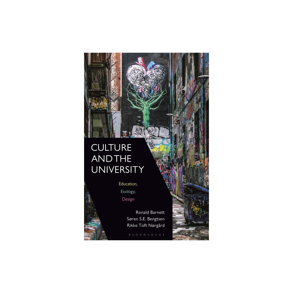 Bloomsbury Publishing PLC Culture and the University (häftad, eng)