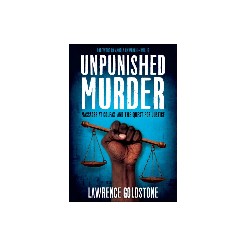 Scholastic Inc. Unpunished Murder: Massacre at Colfax and the Quest for Justice (Scholastic Focus) (häftad, eng)