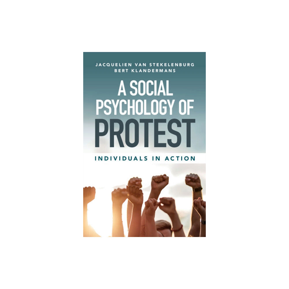 Cambridge University Press A Social Psychology of Protest (häftad, eng)