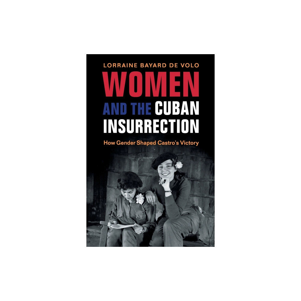 Cambridge University Press Women and the Cuban Insurrection (häftad, eng)