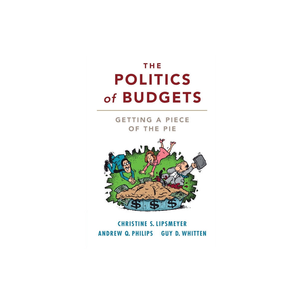 Cambridge University Press The Politics of Budgets (häftad, eng)