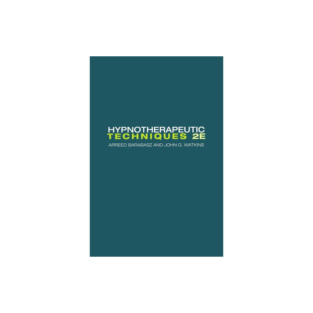 Taylor & francis ltd Hypnotherapeutic Techniques (häftad, eng)