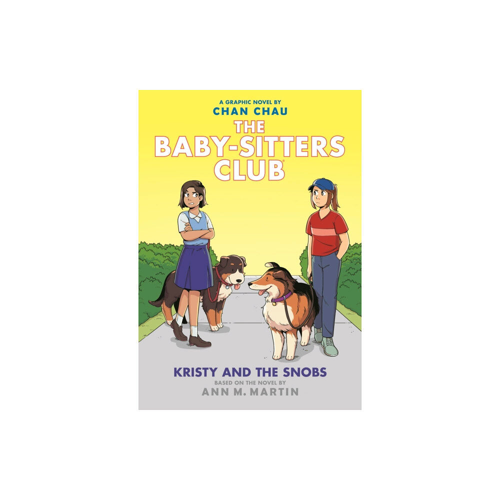 Scholastic Inc. Kristy and the Snobs: A Graphic Novel (The Baby-sitters Club #10) (inbunden, eng)