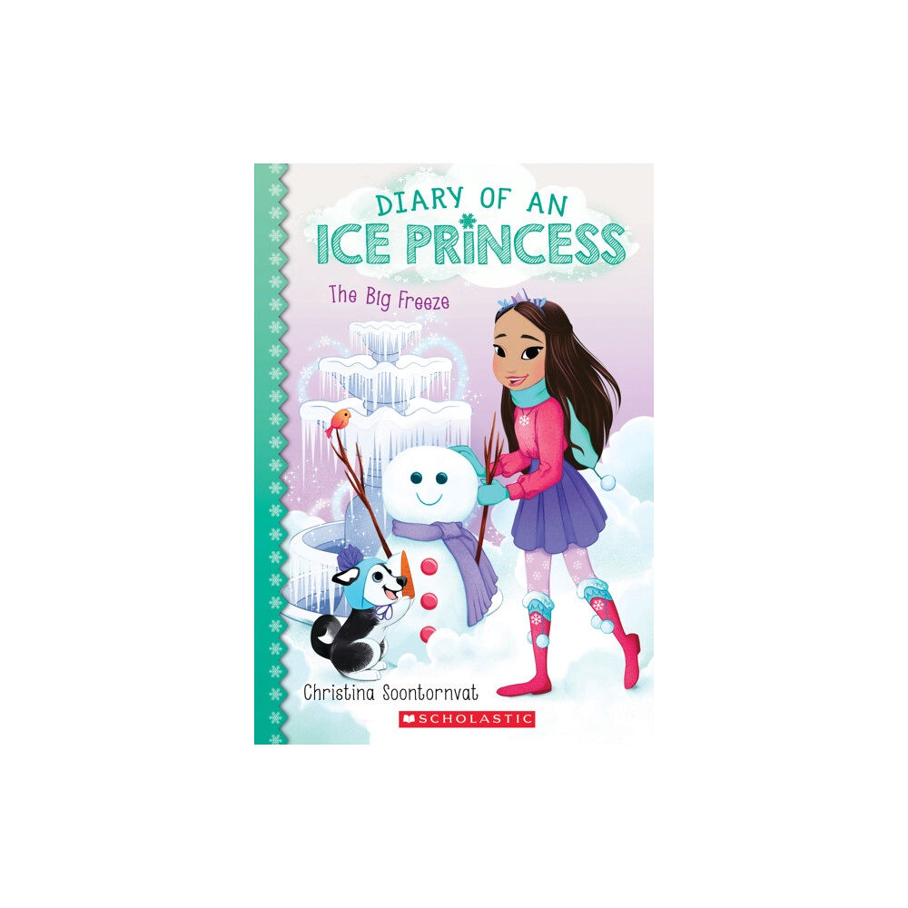 Scholastic Inc. The Big Freeze (Diary of an Ice Princess #4) (häftad, eng)