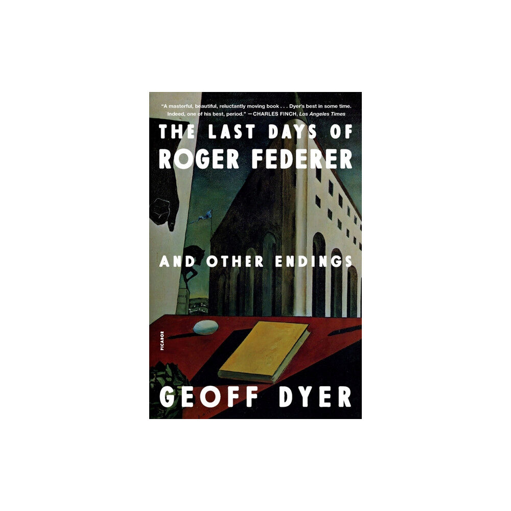 PICADOR The Last Days of Roger Federer (häftad, eng)