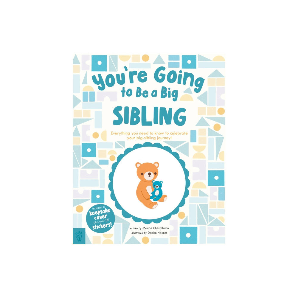 Odd Dot You’re Going to Be a Big Sibling (inbunden, eng)