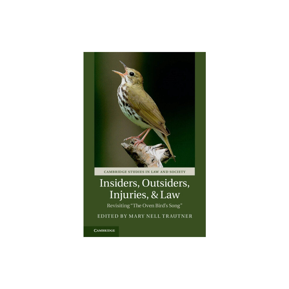 Cambridge University Press Insiders, Outsiders, Injuries, and Law (häftad, eng)