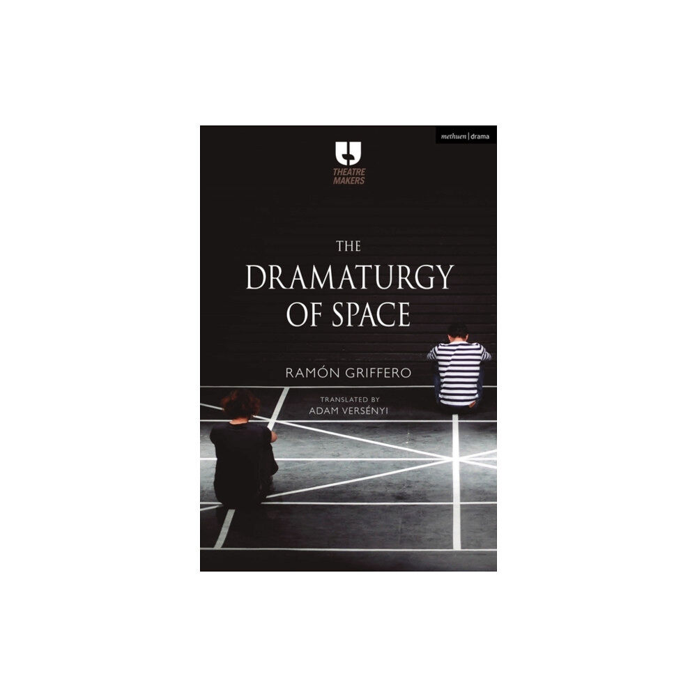 Bloomsbury Publishing PLC The Dramaturgy of Space (häftad, eng)