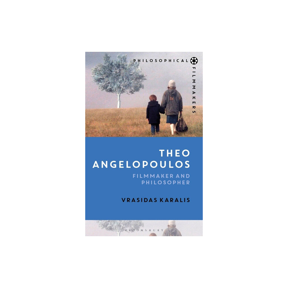 Bloomsbury Publishing PLC Theo Angelopoulos (häftad, eng)