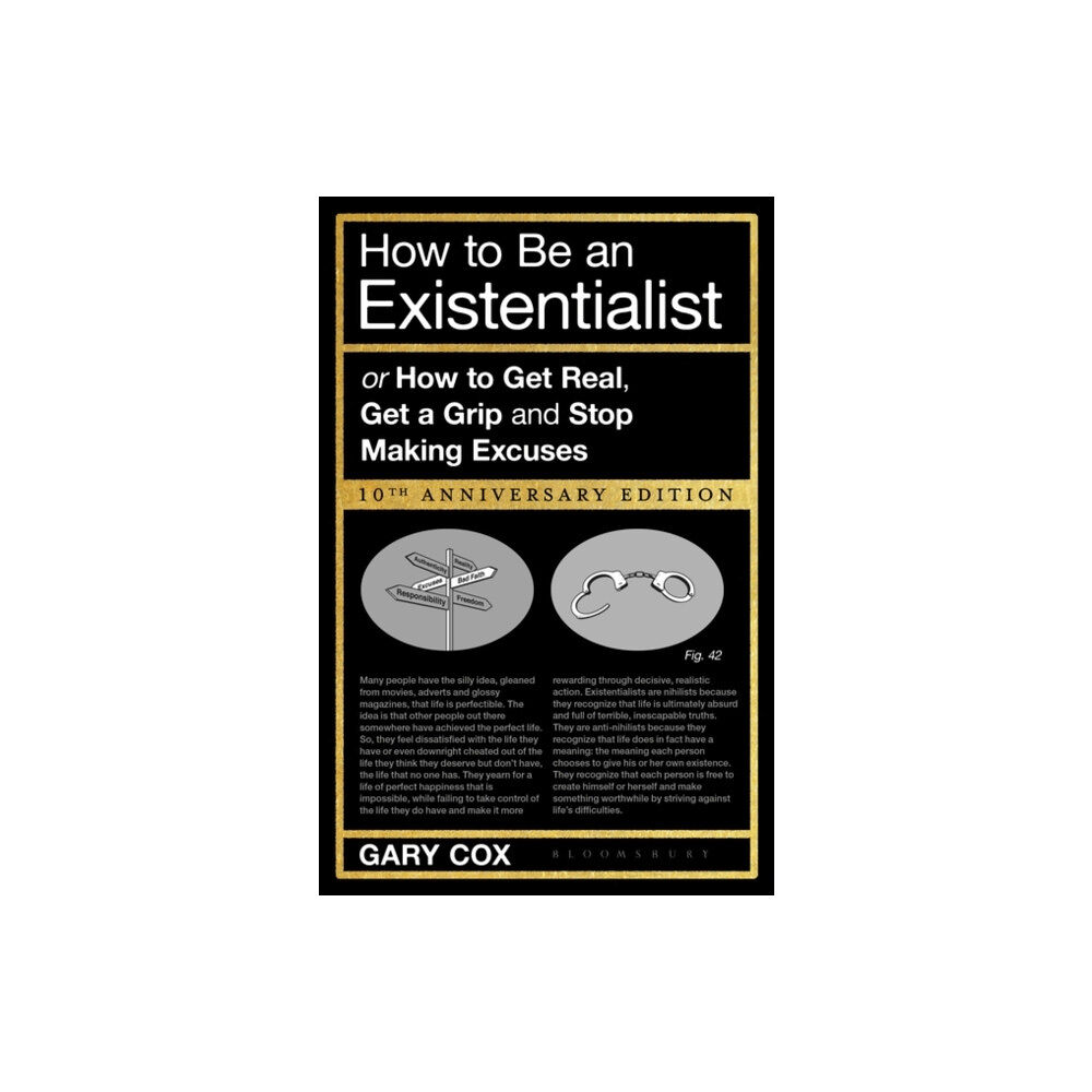 Bloomsbury Publishing PLC How to Be an Existentialist (häftad, eng)
