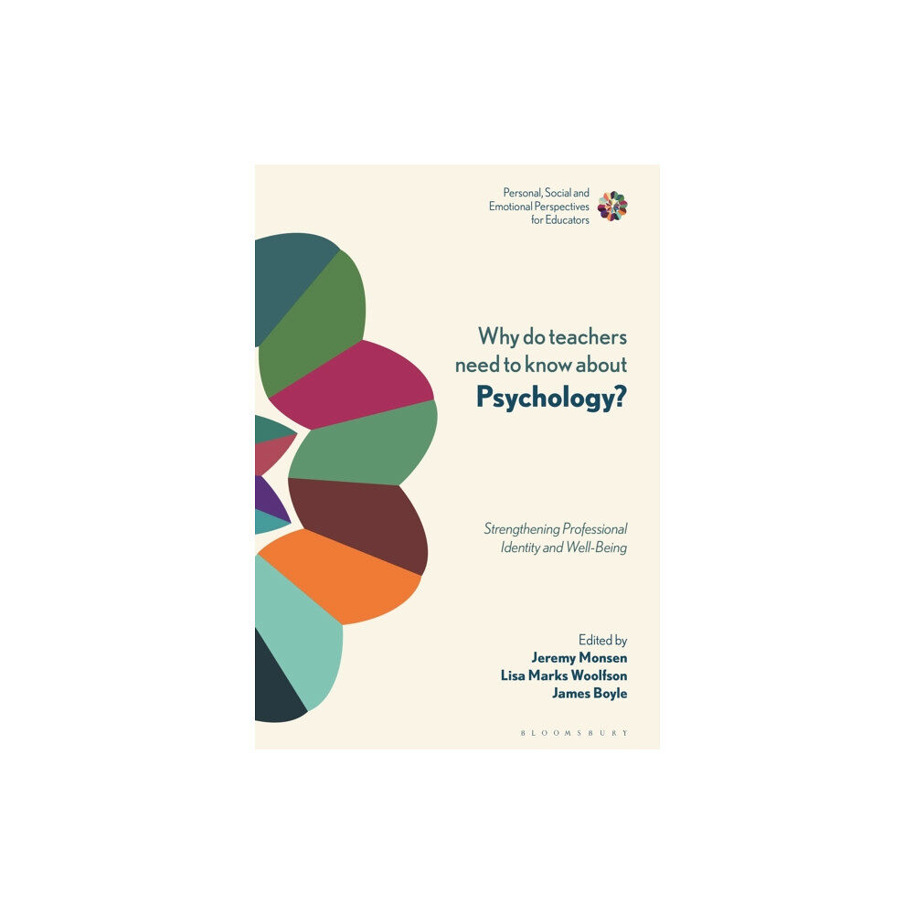 Bloomsbury Publishing PLC Why Do Teachers Need to Know About Psychology? (häftad, eng)