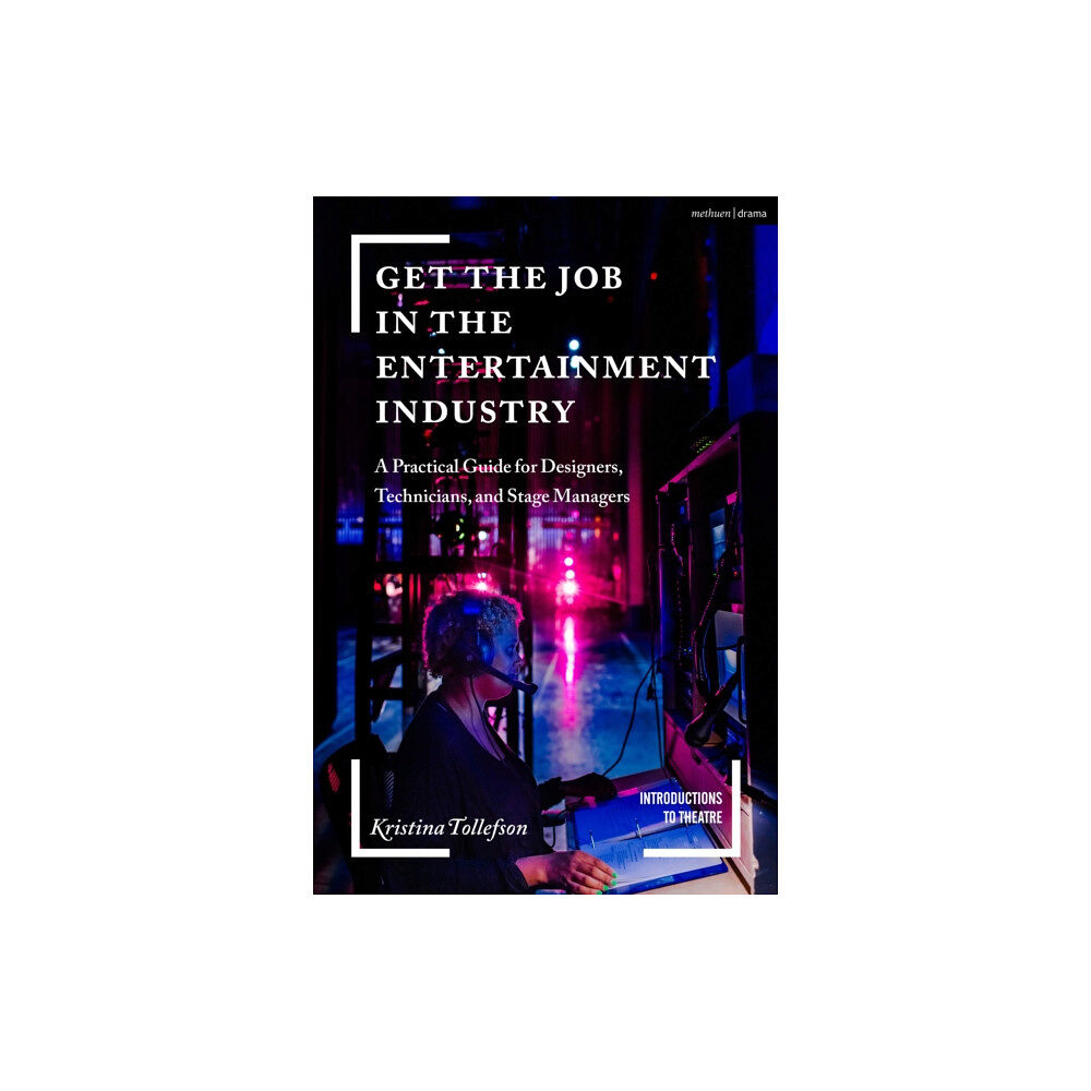 Bloomsbury Publishing PLC Get the Job in the Entertainment Industry (häftad, eng)