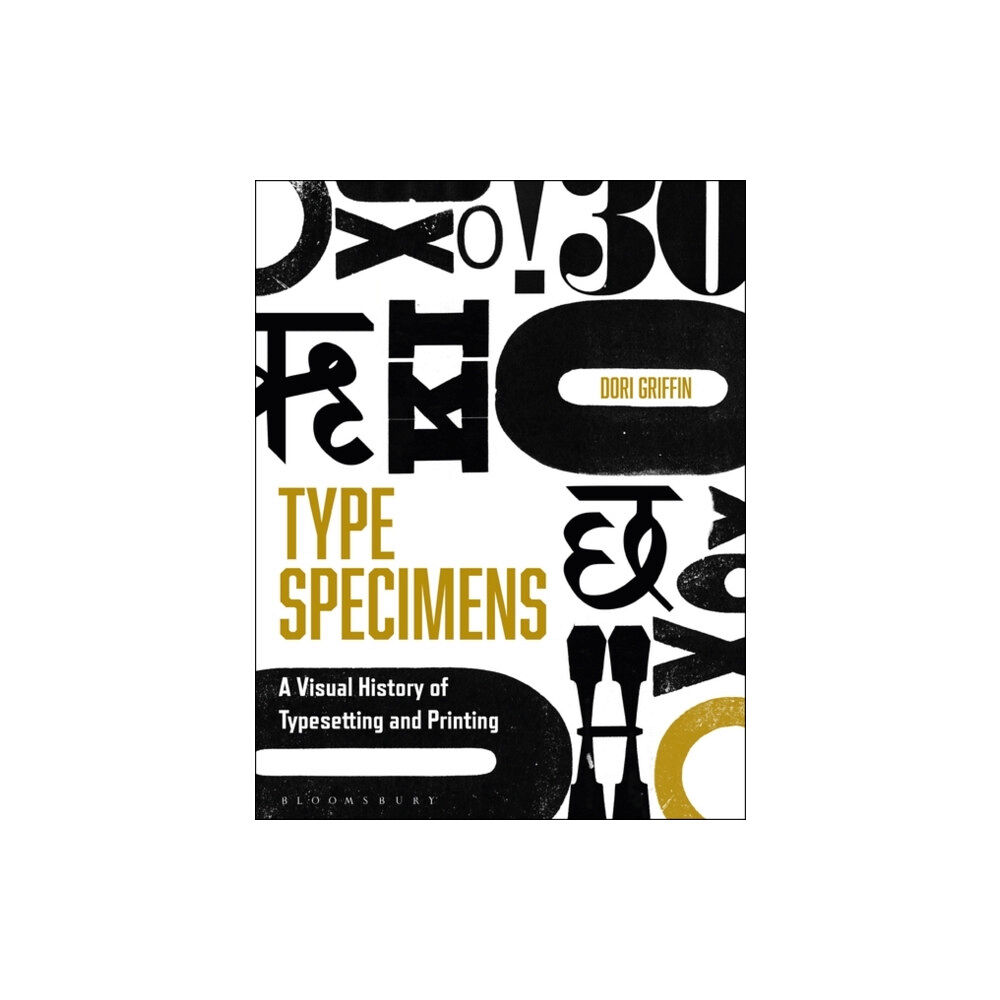 Bloomsbury Publishing PLC Type Specimens (häftad, eng)
