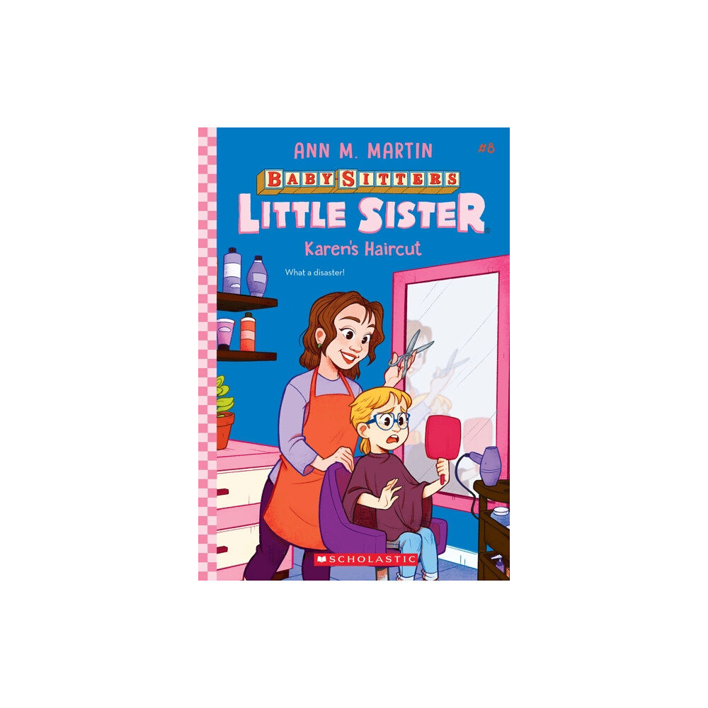 Scholastic Inc. Karen's Haircut (Baby-Sitters Little Sister #8) (häftad, eng)