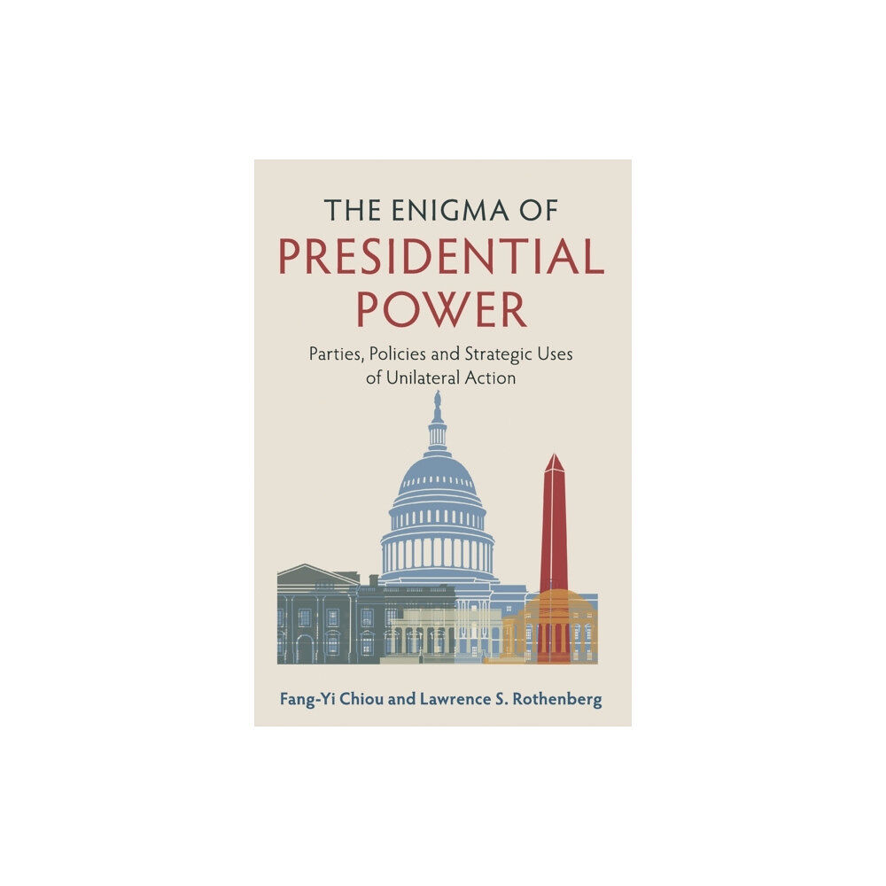 Cambridge University Press The Enigma of Presidential Power (häftad, eng)