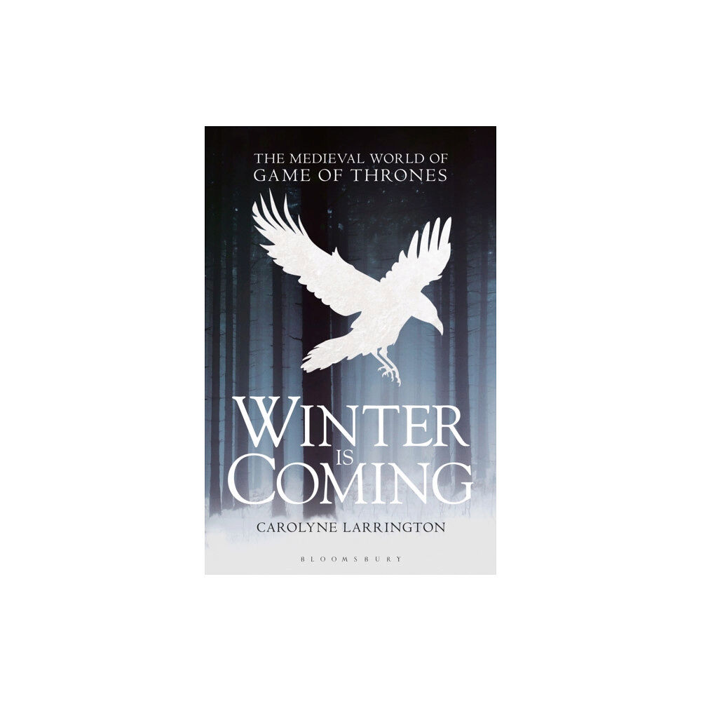 Bloomsbury Publishing PLC Winter is Coming (häftad, eng)
