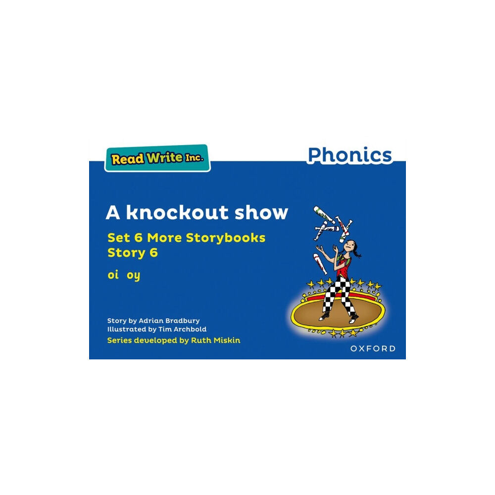 Oxford University Press Read Write Inc. Phonics: A knockout show (Blue Set 6A Storybook 6) (häftad, eng)