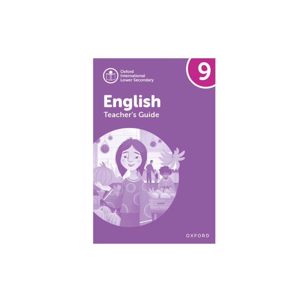 Oxford University Press Oxford International Lower Secondary English: Teacher's Guide 9 (häftad, eng)