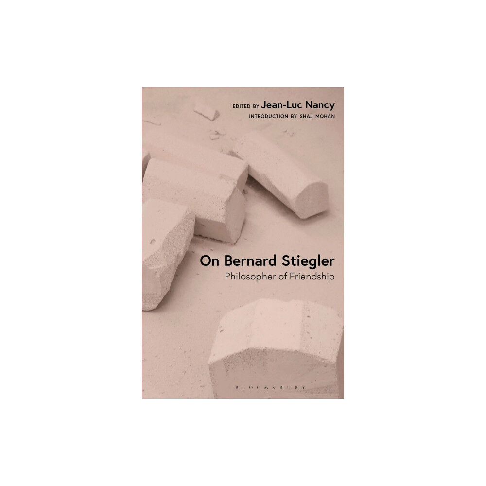 Bloomsbury Publishing PLC On Bernard Stiegler (inbunden, eng)