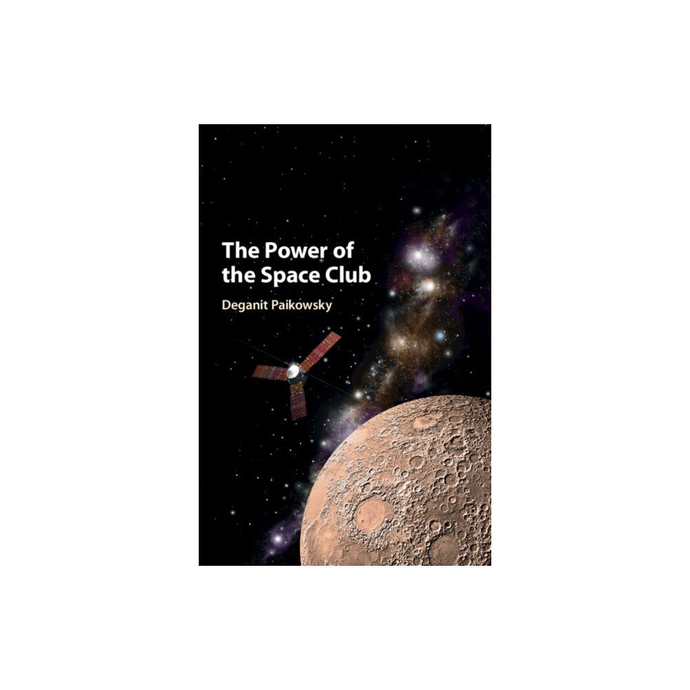 Cambridge University Press The Power of the Space Club (häftad, eng)