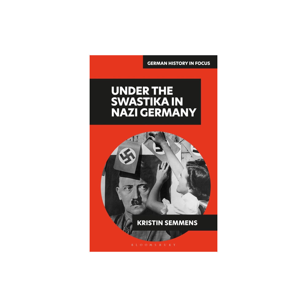 Bloomsbury Publishing PLC Under the Swastika in Nazi Germany (häftad, eng)