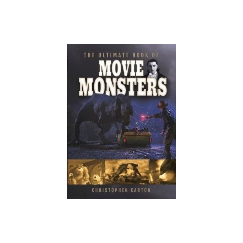 Pen & Sword Books Ltd The Ultimate Book of Movie Monsters (inbunden, eng)