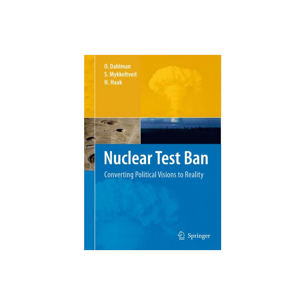 Springer-Verlag New York Inc. Nuclear Test Ban (inbunden, eng)