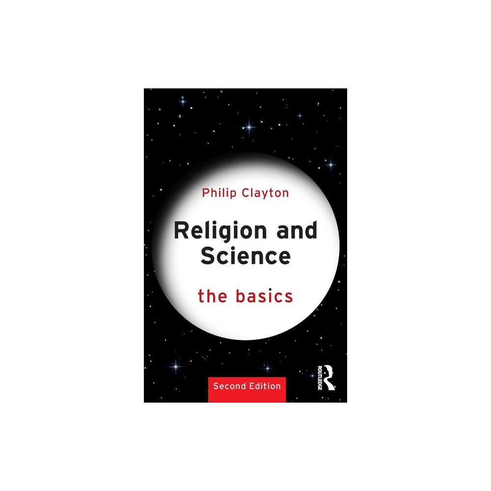 Taylor & francis ltd Religion and Science: The Basics (häftad, eng)