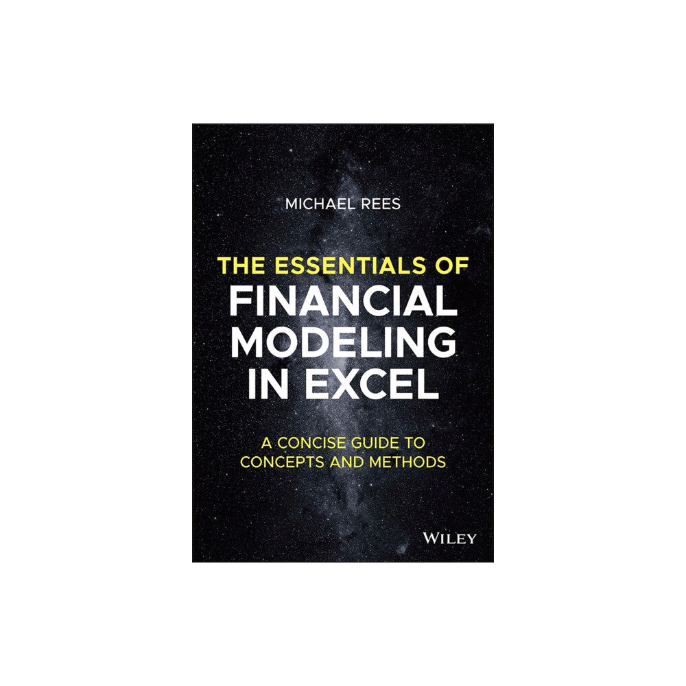 John Wiley & Sons Inc The Essentials of Financial Modeling in Excel (häftad, eng)