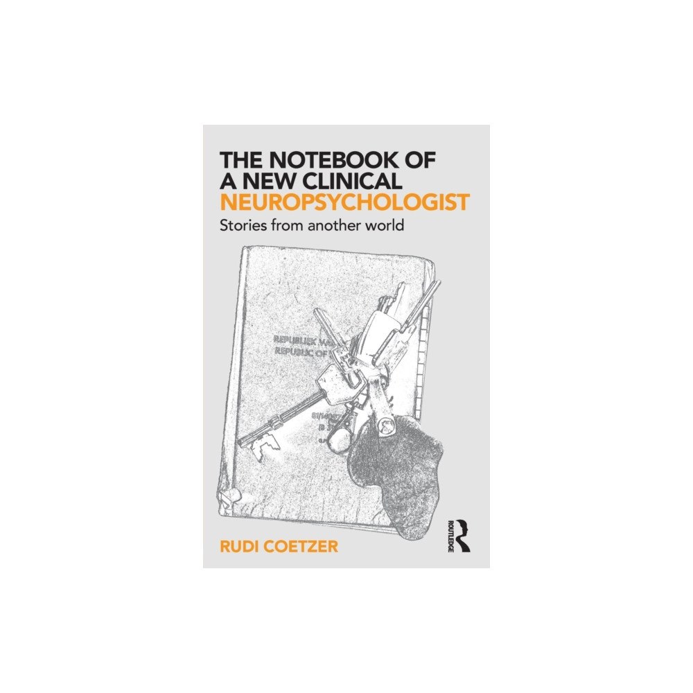 Taylor & francis ltd The Notebook of a New Clinical Neuropsychologist (häftad, eng)