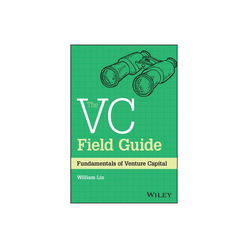 John Wiley & Sons Inc The VC Field Guide (inbunden, eng)