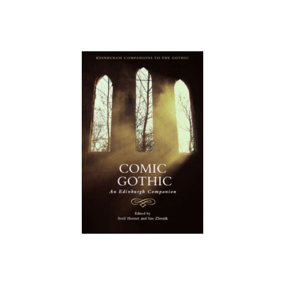 Edinburgh university press Comic Gothic (inbunden, eng)