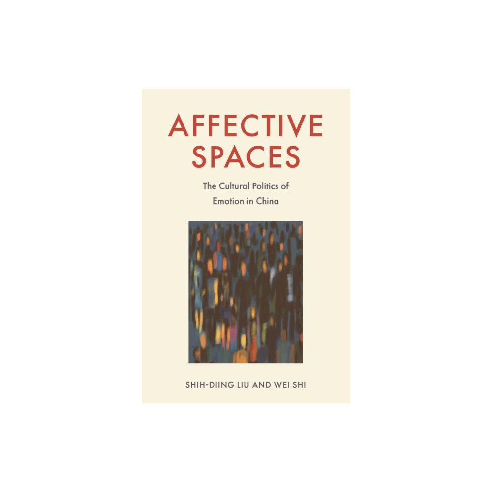 Edinburgh university press Affective Spaces (inbunden, eng)