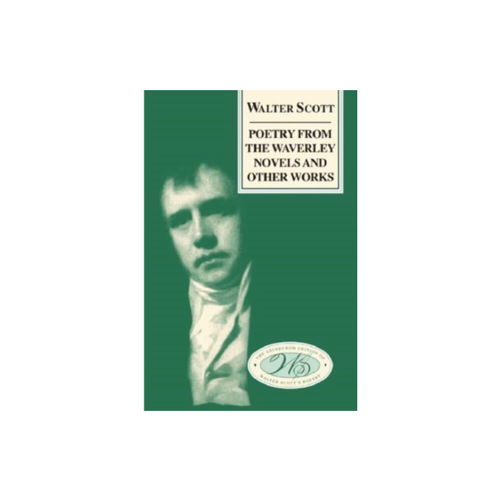 Edinburgh university press Poetry from the Waverley Novels and Other Works (inbunden, eng)