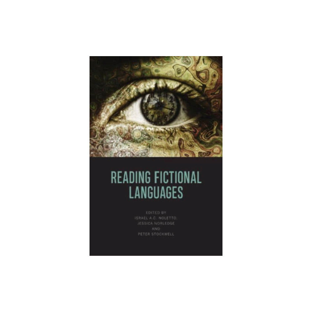 Edinburgh university press Reading Fictional Languages (inbunden, eng)