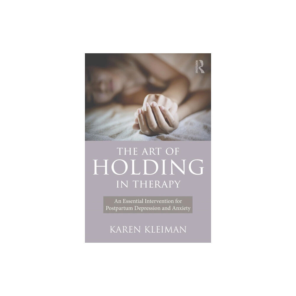 Taylor & francis ltd The Art of Holding in Therapy (häftad, eng)