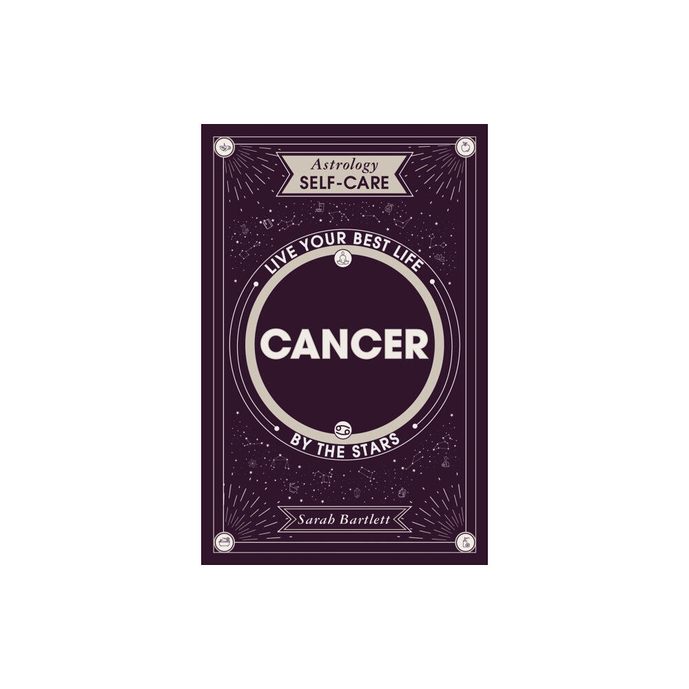 Hodder & Stoughton Astrology Self-Care: Cancer (inbunden, eng)