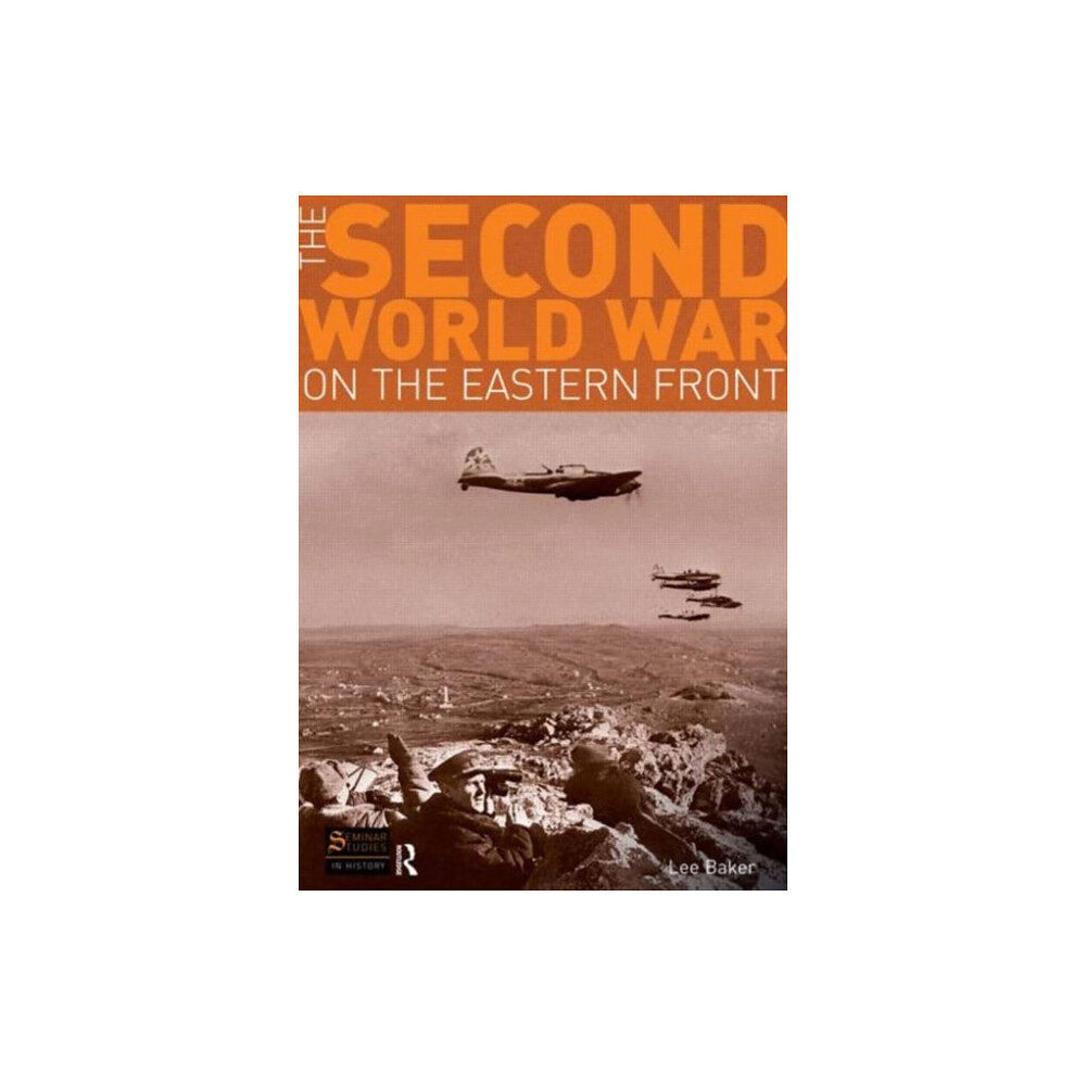 Taylor & francis ltd The Second World War on the Eastern Front (häftad, eng)