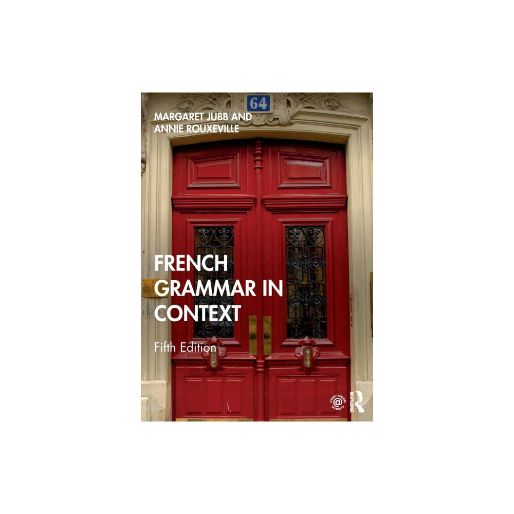 Taylor & francis ltd French Grammar in Context (häftad, fre)