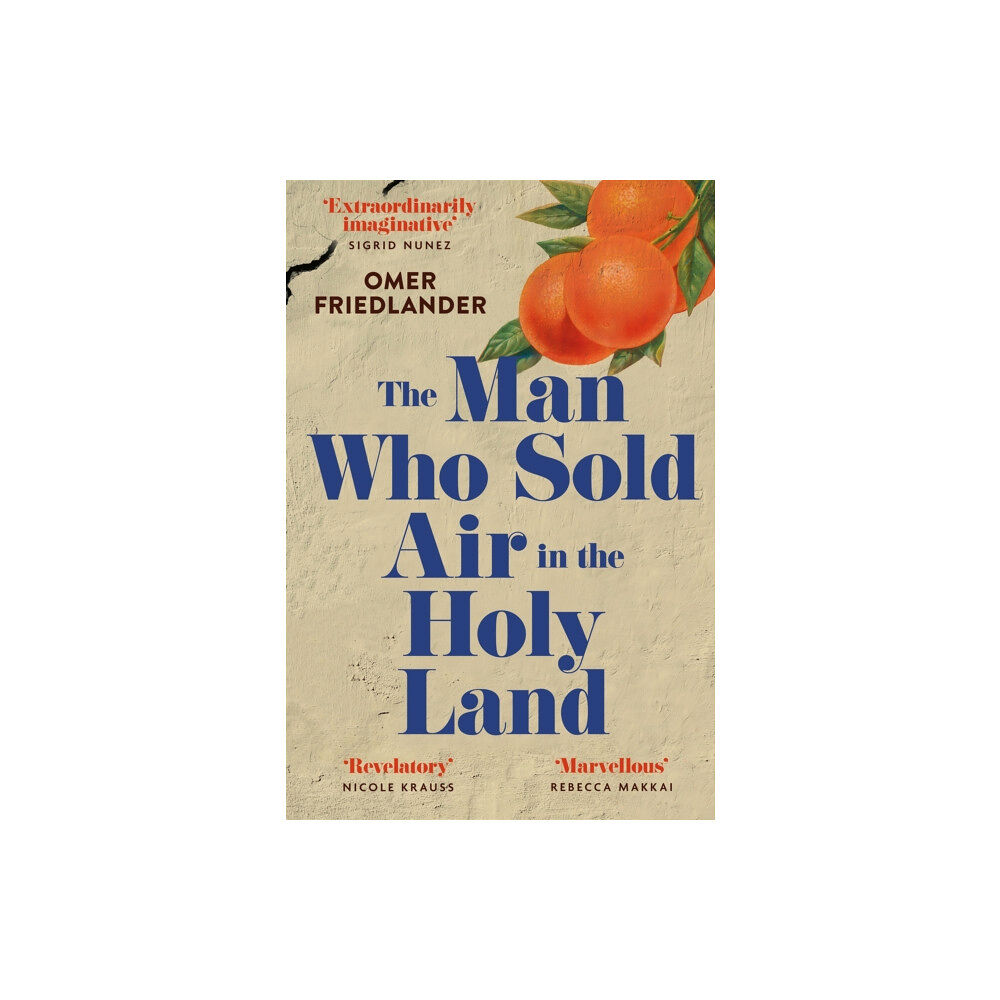 John Murray Press The Man Who Sold Air in the Holy Land (häftad, eng)