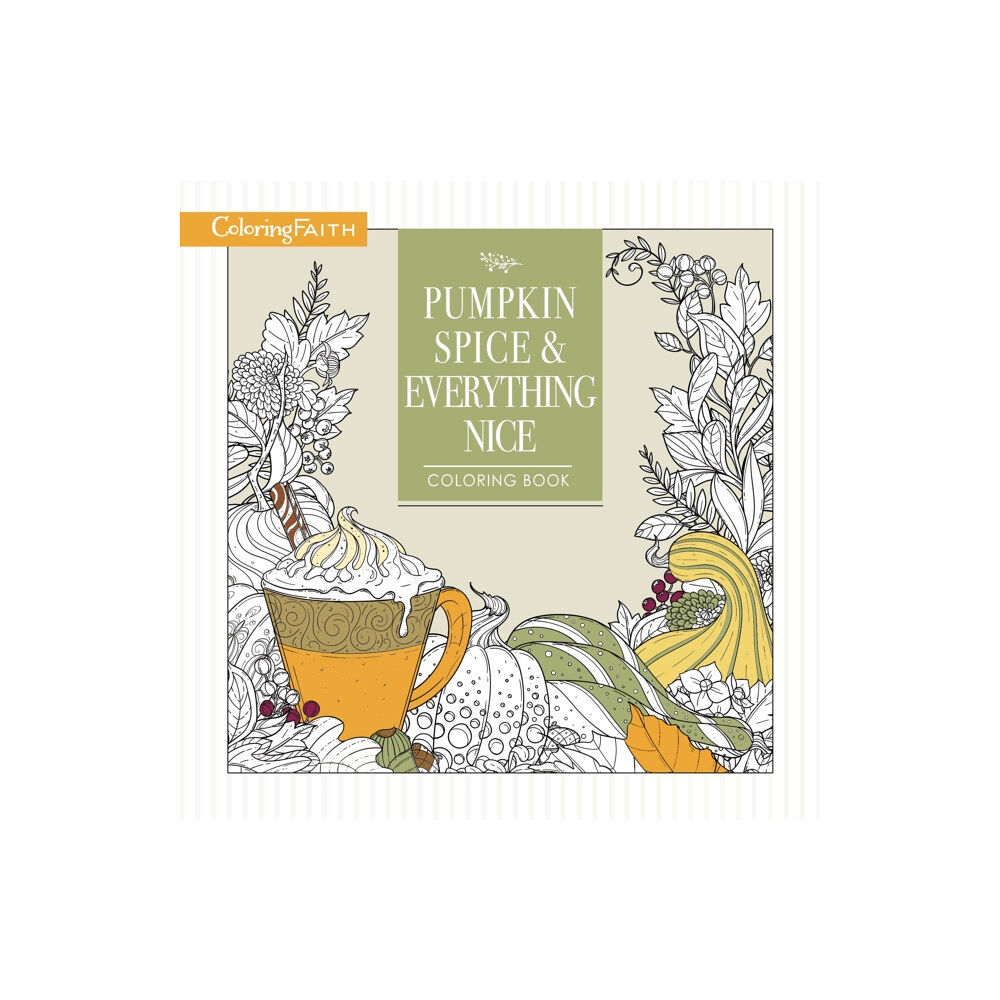 Thomas nelson publishers Pumpkin Spice and Everything Nice Coloring Book (häftad, eng)