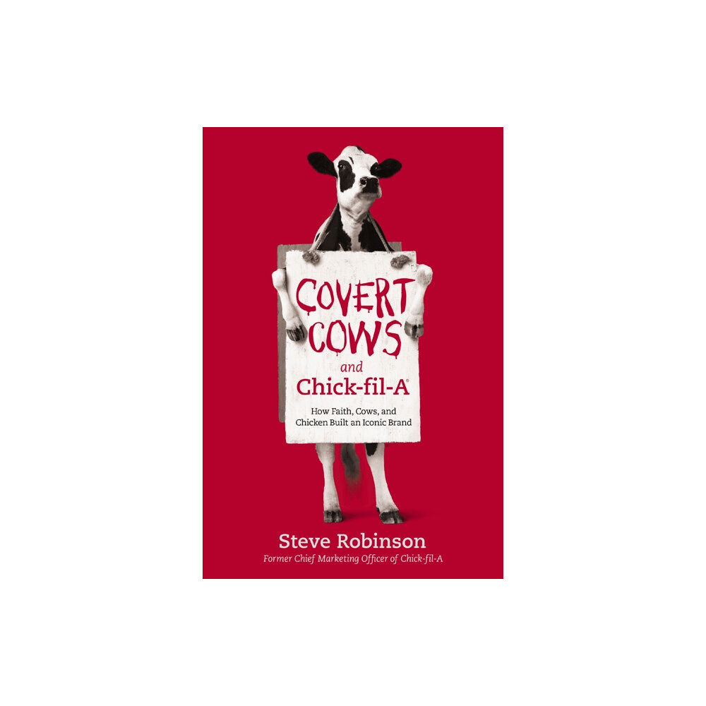 Thomas nelson publishers Covert Cows and Chick-fil-A (häftad, eng)