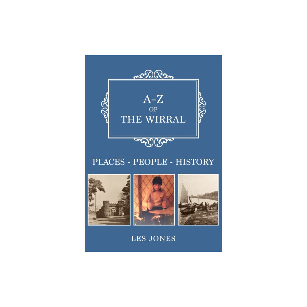 Amberley Publishing A-Z of The Wirral (häftad, eng)